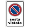 Cartello plastica 30x20 - Sosta vietata